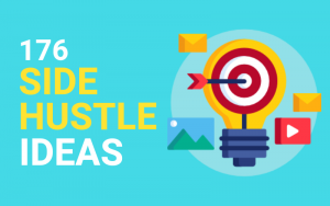 11 Side Hustle Ideas You Can Start Right Now