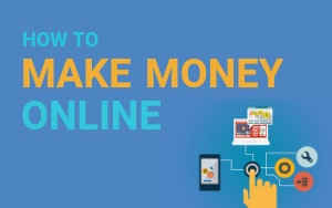 How to make money online for beginners (even in hard times)