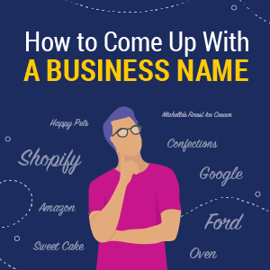 How to Come Up with a Business Name